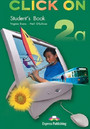 Click On 2A Student's Book Click On 2A Student's Book
