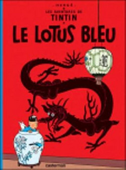 Les Aventures de Tintin, Volume 5: Le lotus bleu