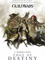 Guild Wars: Edge of Destiny (Vol. 2) Guild Wars: Edge of Destiny (Vol. 2)