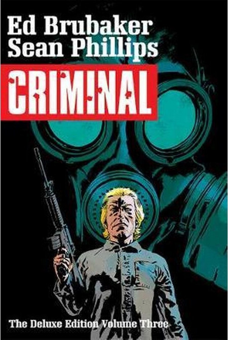 Criminal Deluxe Edition Volume 3