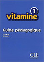 Vitamine Niveau 1 Guide pédagogique