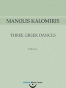 Μανώλης Καλομοίρης, Τρεις ελληνικοί χοροί: Παρτιτούρα ορχήστρας