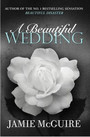 A Beautiful Wedding A Beautiful Wedding