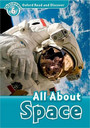 Oxford Read and Discover: Level 6: All About Space Oxford Read and Discover: Level 6: All About Space