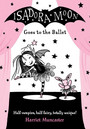 Isadora Moon Goes to the Ballet Isadora Moon Goes to the Ballet