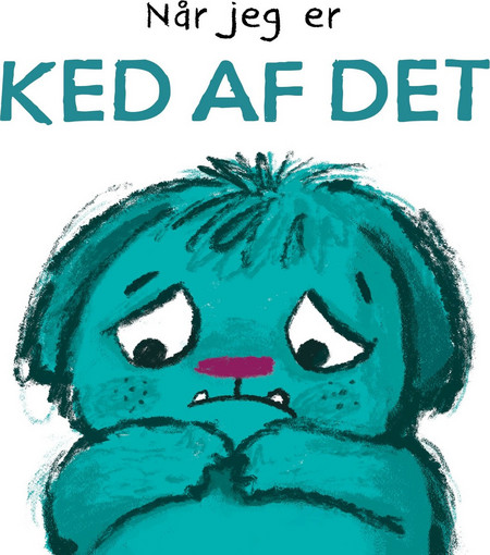 Nar jeg er KED AF DET