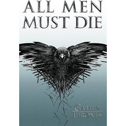POSTER GAME OF THRONES ALL MEN MUST DIE (61X91.5CM)
