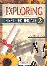 Exploring First Certificate 2 - Coursebook