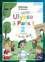 Nouveau Ulysse à Paris 2: Cahier d'activités
