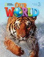 Our World 3 with Student's CDROM Our World 3 with Student's CDROM