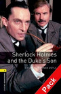 Sherlock Holmes and the Duke's Son Sherlock Holmes and the Duke's Son