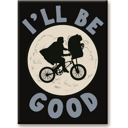 Aquarius E.T. I'll Be Good Magnet