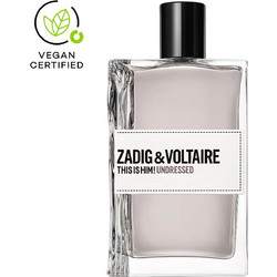 Zadig & Voltaire This Is Him! Undressed Eau De Toilette 100ml