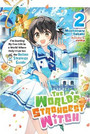 The World's Strongest Witch, Vol. 2 The World's Strongest Witch, Vol. 2