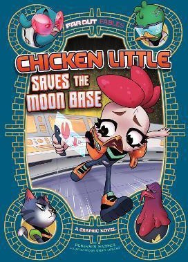 Chicken Licken Saves the Moon Base