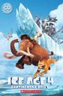 Ice Age 4: Continental Drift Ice Age 4: Continental Drift