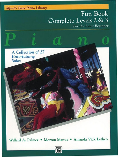 Alfred Alfred's Basic Piano Library - Fun Book Complete 2 & 3 Βιβλίο για πιάνο
