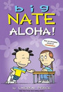 Big Nate: Aloha!