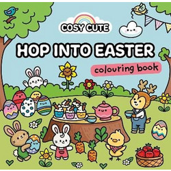 COSY CUTE HOP INTO EASTER: COLOURING BOOK PB