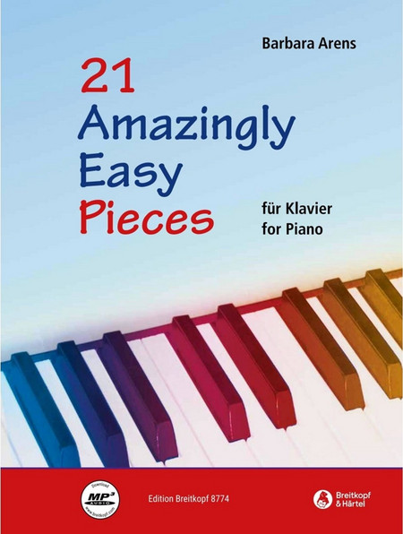 Breitkopf Barbara Arens - 21 Amazingly Easy Pieces