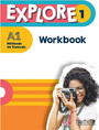 Explore 1 Workbook Explore 1 Workbook