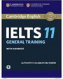Cambridge IELTS 11 General Training Student's Book with Answers with Audio Cambridge IELTS 11 General Training Student's Book with Answers with Audio