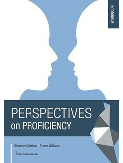 Perspectives on Proficiency