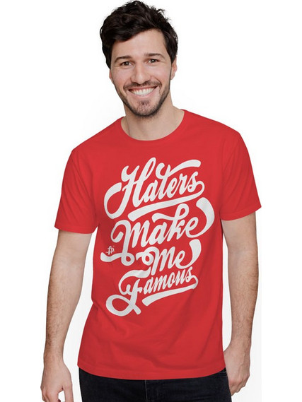 Haters Make Me Famous (Κοντομάνικο Ανδρικό / Unisex) - Hibiscus