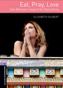 Eat, Pray, Love Eat, Pray, Love