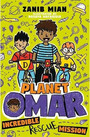 Planet Omar: Incredible Rescue Mission Planet Omar: Incredible Rescue Mission