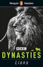 Penguin Readers Level 1: Dynasties: Lions (ELT Graded Reader) Penguin Readers Level 1: Dynasties: Lions (ELT Graded Reader)