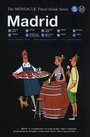 The Monocle Travel Guide to Madrid