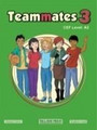 Teammates 3 Teacher's Book Teammates 3 Teacher's Book