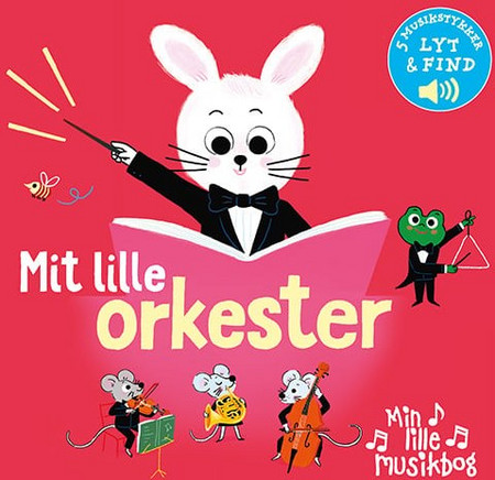 Min lille musikbog: Mit lille orkester