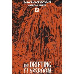 The Drifting Classroom: Perfect Edition, Vol. 2