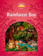 Rainforest Boy Rainforest Boy