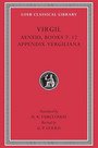 Aeneid, Books 7–12. Appendix Vergiliana Aeneid, Books 7–12. Appendix Vergiliana