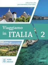 Viaggiamo in Italia 2 Libro (+audio Online)