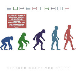 SUPERTRAMP / BROTHER WHERE YOU BOUND - LP HALF SPEED REMASTERED