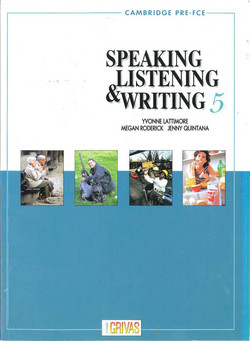 Speaking, Listening and Writing 5