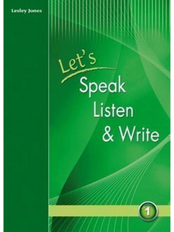 Let's Speak, Listen and Write 1: Student's Book