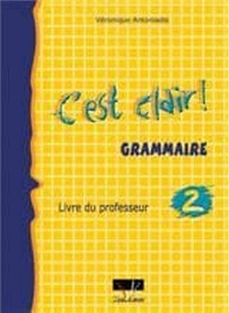 C'est Clair 2 Grammaire Professeur