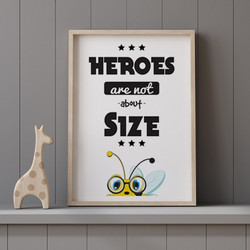 Heroes are not about size - Αφίσες - Poster - Walls