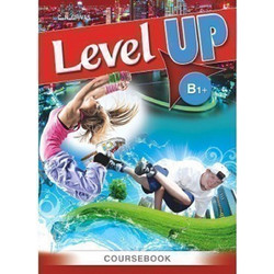 Level Up B1+ Coursebook