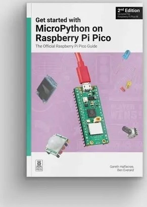 Get Started with MicroPython on Raspberry Pi Pico, 2nd Edition
