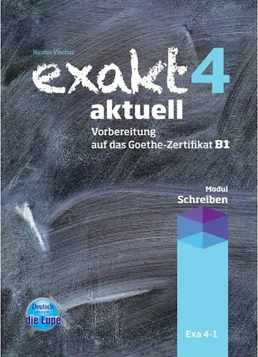 EXAKT AKTUELL 4 BEARBEITUNG SCHREIBEN