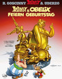 Asterix Asterix und Obelix feiern Geburtstag (Volume 34) Asterix Asterix und Obelix feiern Geburtstag (Volume 34)