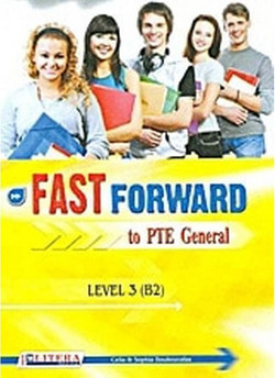 Fast Forward To PTE General: Student's Book: Level 3 (B2)