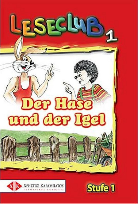 Leseclub 1: Der Hase und der Igel : Stufe 1