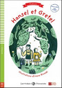 Hansel et Gretel Hansel et Gretel
